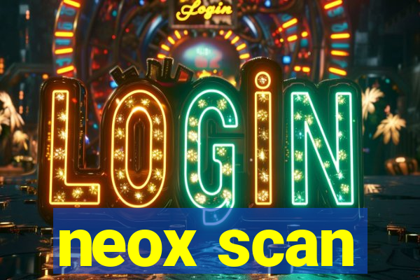 neox scan